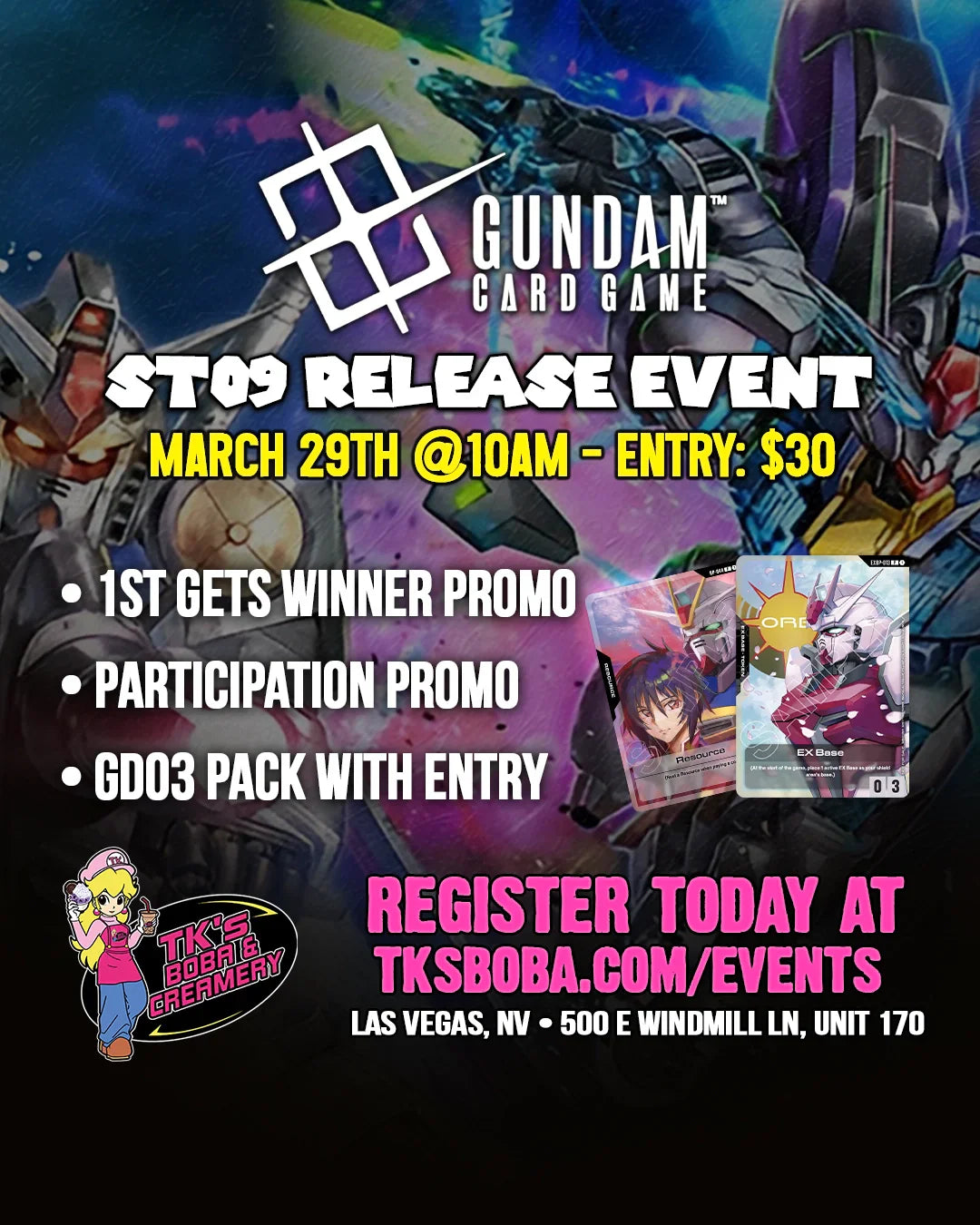 Gundam Card Game: ST09 Release Event Entry (Hosted @TK's Boba & Creamery)
