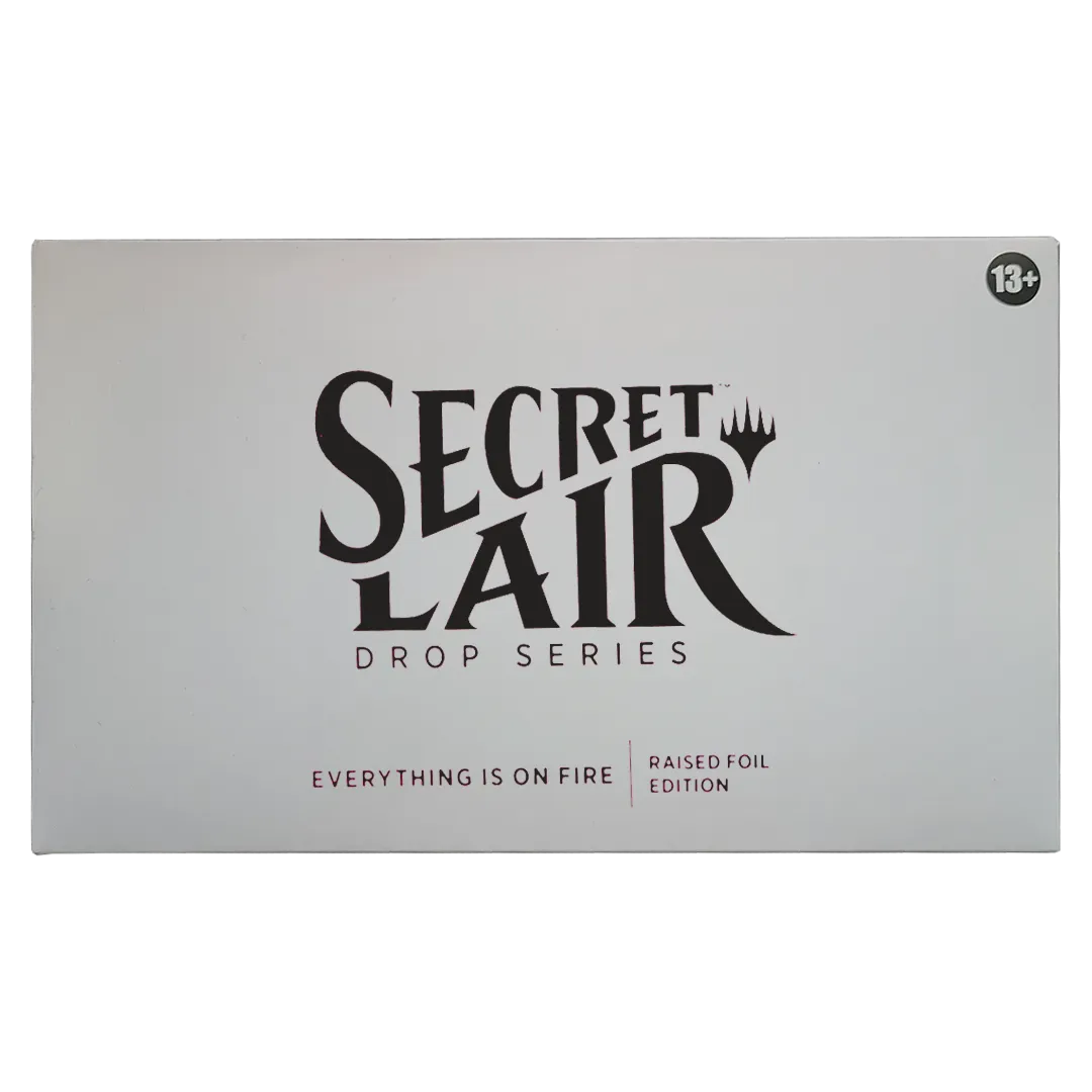 Secret Lair Drop - Everything Is On Fire [Raised Foil Edition]