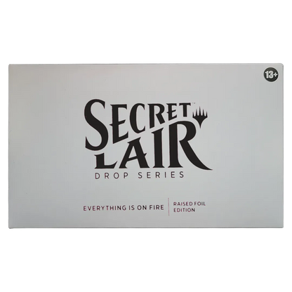 Secret Lair Drop - Everything Is On Fire [Raised Foil Edition]